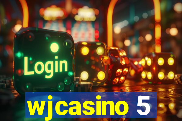 wjcasino 5